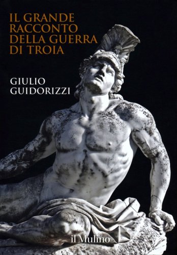 Grande racconto della guerra di Troia