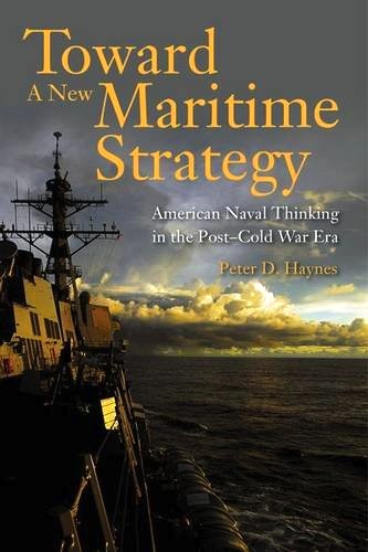 Toward a new maritime strategy