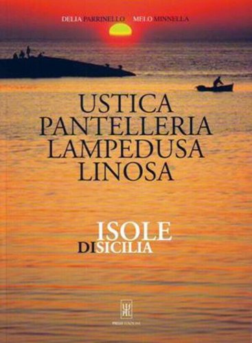 Ustica Pantelleria Lampedusa Linosa