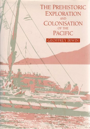 Prehistoric exploration and colonisation of the Pacific