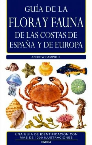 Guia de la flora y fauna de las costas de Espana y de Europa