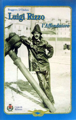 Luigi Rizzo l'affondatore
