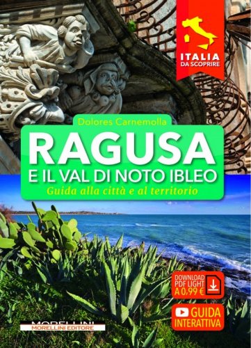 Ragusa e il Val di Noto Ibleo