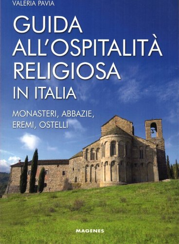 Guida all'ospitalità religiosa in Italia