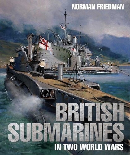 British submarines of two world wars