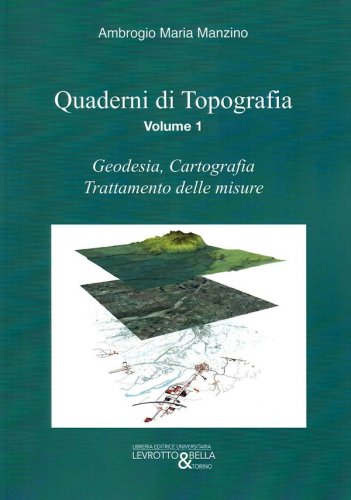 Quaderni di topografia vol.1