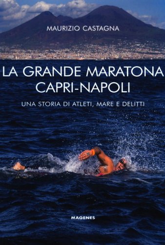 Grande maratona Capri-Napoli