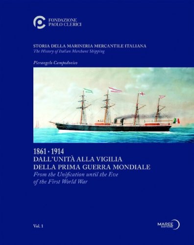 Storia della Marineria Mercantile Italiana 1861-1914