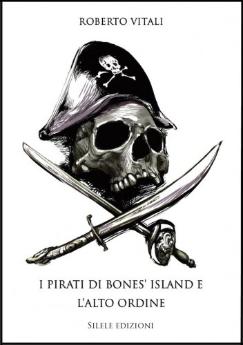 Pirati di Bone's island e l'alto ordine
