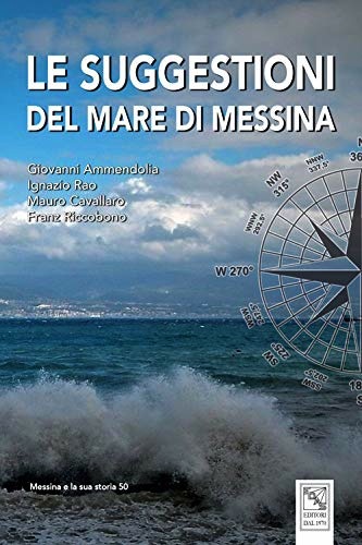 Suggestioni del mare di Messina