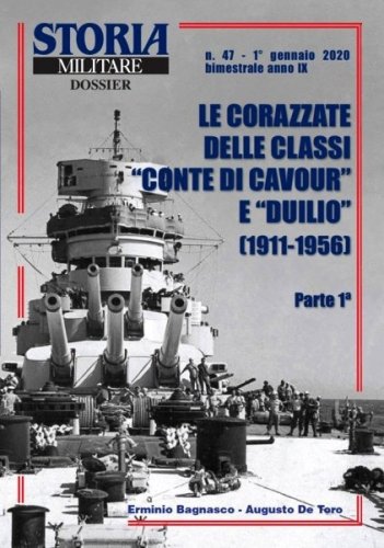 Corazzate delle Classi Conte di Cavour e Duilio 1911-1956 parte 1