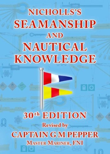 Nicholls’s seamanship and nautical knowledge