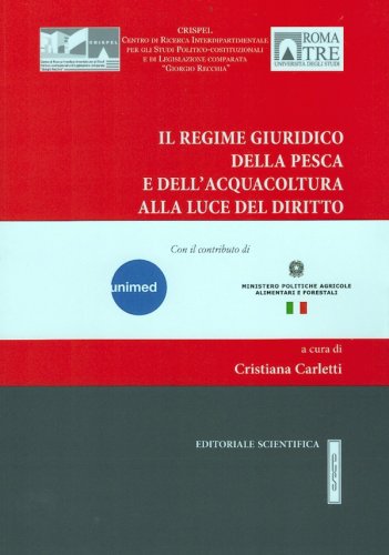Regime giuridico della pesca e dell'acquacoltura alla luce del diritto