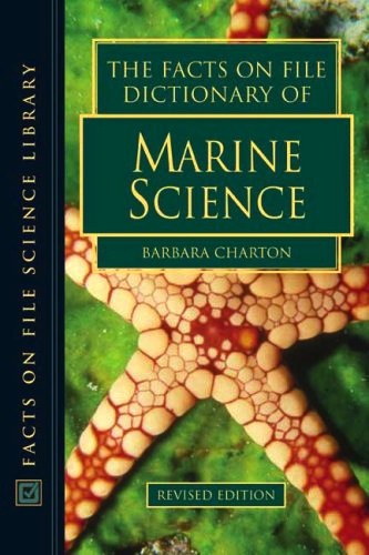 Facts on file dictionary of marine science