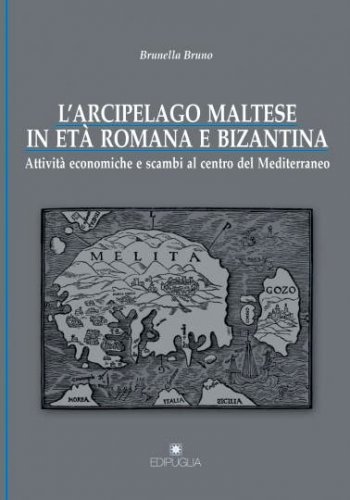 Arcipelago maltese in età romana e bizantina