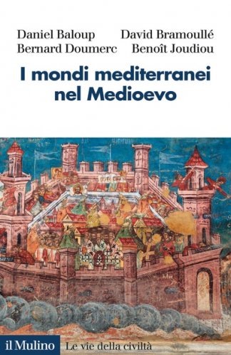 Mondi mediterranei nel Medioevo