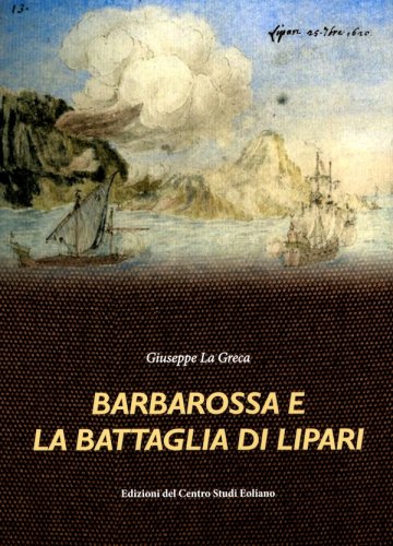 Barbarossa e la battaglia di Lipari