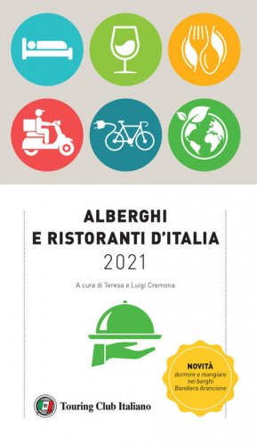 Alberghi e ristoranti d'Italia 2021