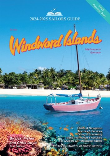 Sailors guide to the Windward Islands