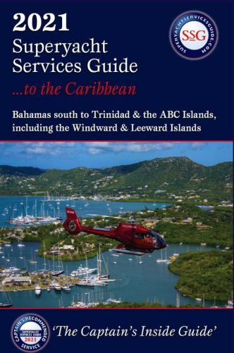 Superyacht services guide to the Caribbean 2021