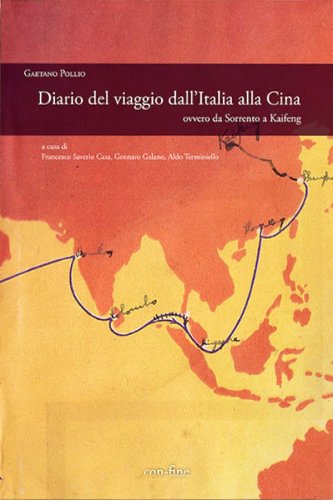 Diario del viaggio dall’Italia alla Cina