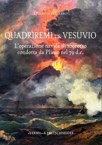 Quadriremi vs. Vesuvio