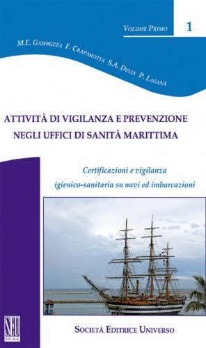 Attività di vigilanza e prevenzione negli uffici di sanità marittima