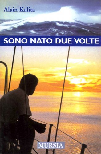 Sono nato due volte