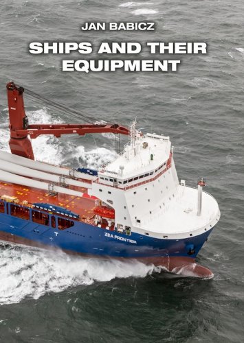 Ships and their equipment