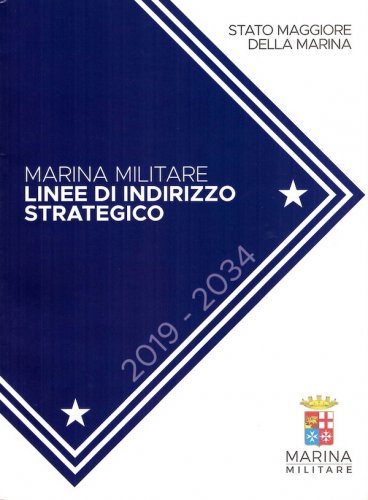 Marina Militare linee di indirizzo strategico 2019-2034