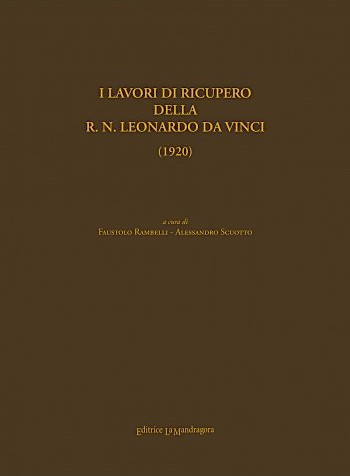 Lavori di ricupero della R.N.Leonardo da Vinci