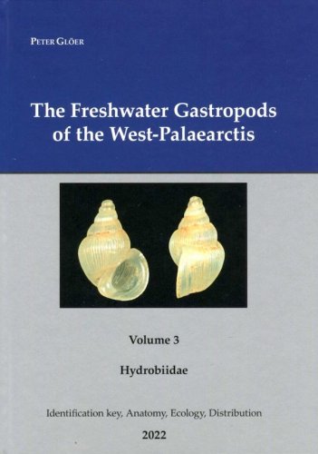 Freshwater Gastropods of the West-Palaearctis vol.3