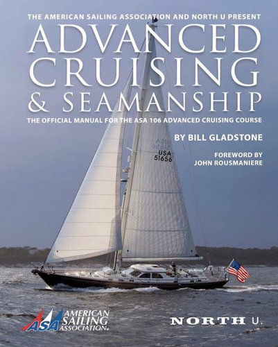 Advanced cruising & seamanship