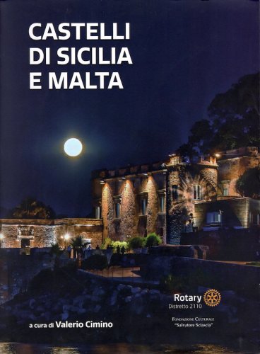 Castelli di Sicilia e Malta