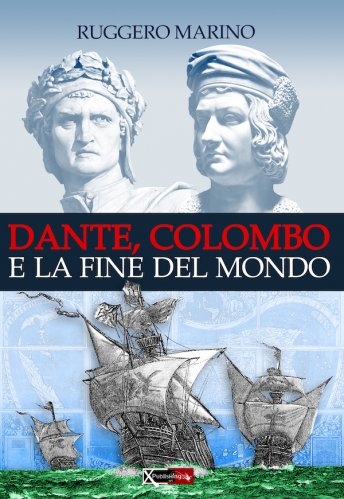 Dante, Colombo e la fine del mondo