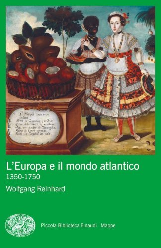 Europa e il mondo atlantico 1350-1750