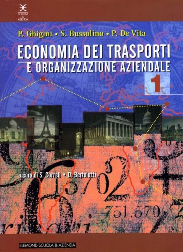 Economia dei trasporti e organizzazione aziendale