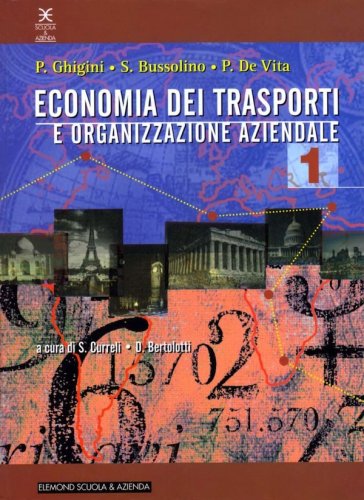 Economia dei trasporti e organizzazione aziendale