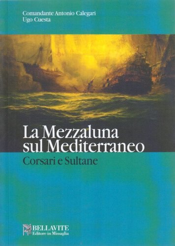 Mezzaluna sul Mediterraneo
