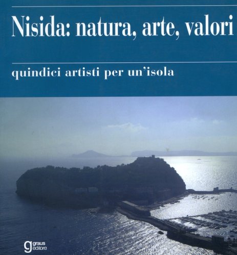 Nisida: natura, arte, valori