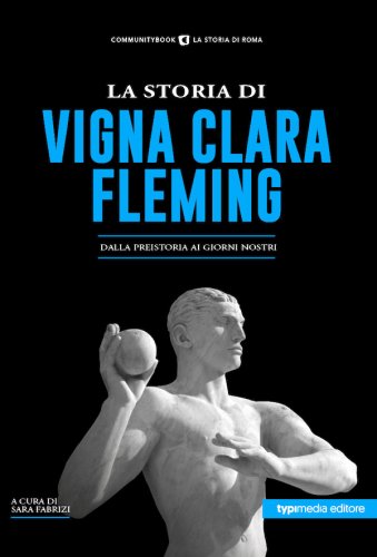 Storia di Vigna Clara Fleming