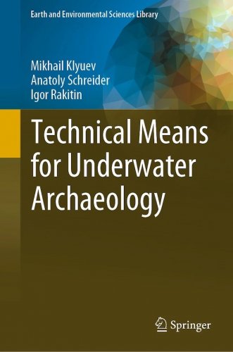Technical means for underwater archaeology