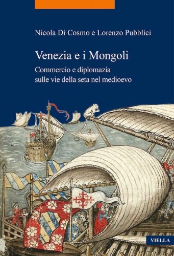 Venezia e i Mongoli
