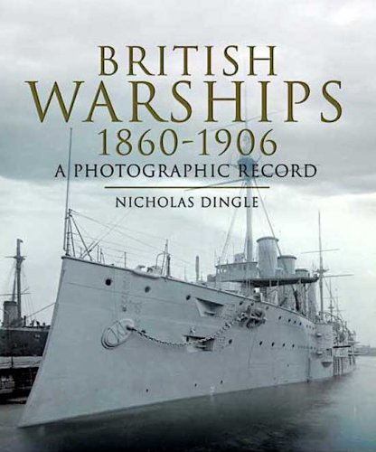 British Warships 1860-1906