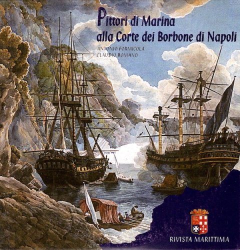Pittori di marina alla corte dei Borbone di Napoli - DVD