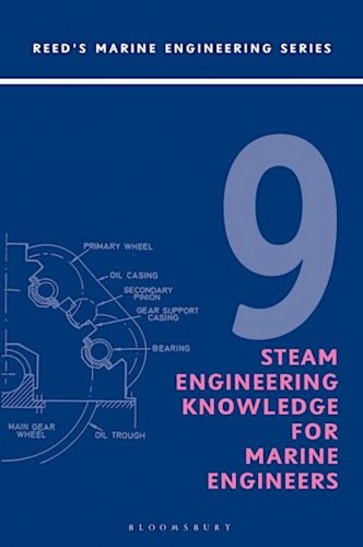 Reeds steam engineering knowledge for marine engineers
