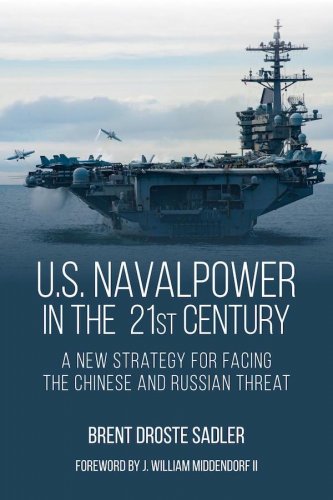 U.S. Naval power in the 21st century