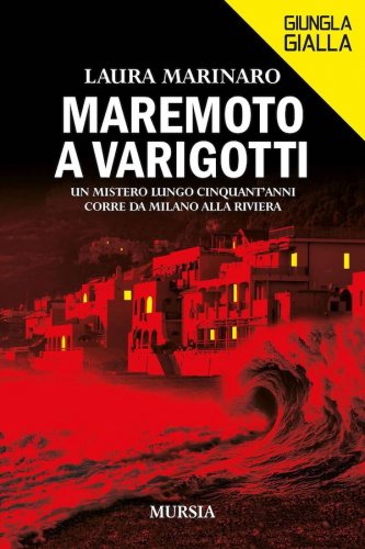 Maremoto a Varigotti