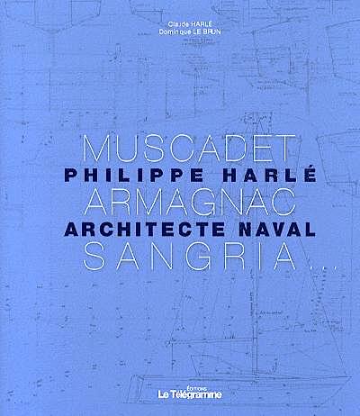 Philippe Harlé, architecte naval