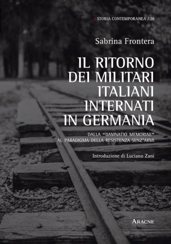 Ritorno dei militari italiani internati in Germania